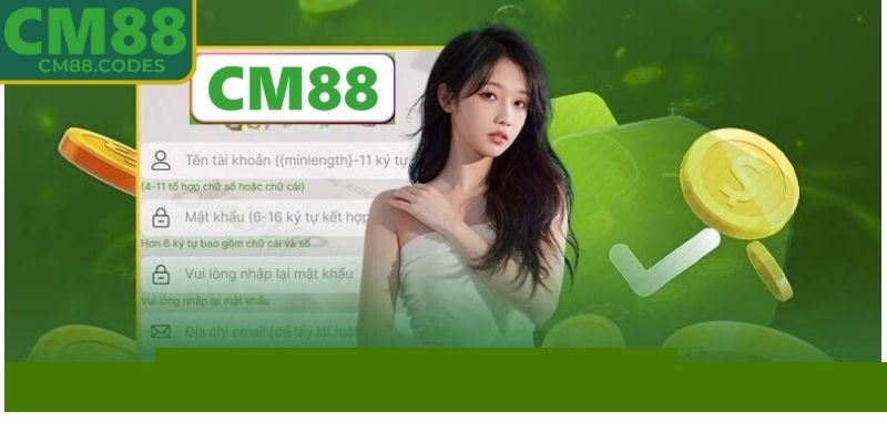 Đăng Ký CM88 2 Tiến hành nhập đầy đủ thông tin cá nhân