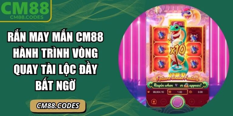 Rắn may mắn CM88