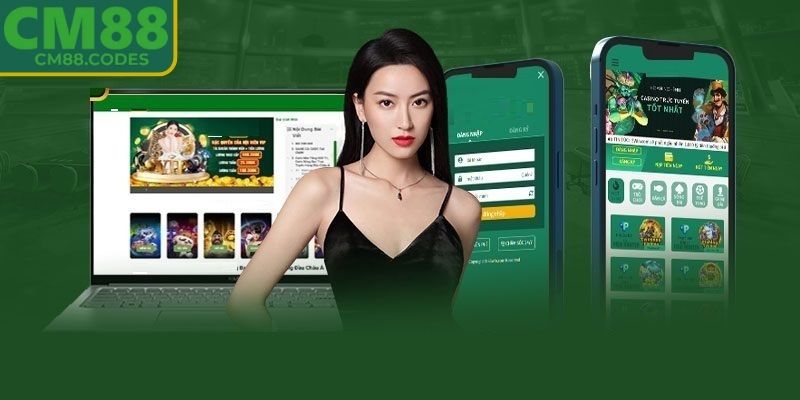 Tại sao nên lựa chọn tải app CM88 trải nghiệm